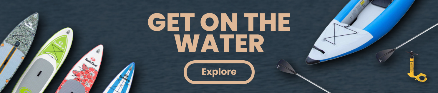 Get on the Water - Water Sports